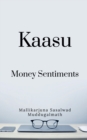 Image for Kaasu -Money Sentiments