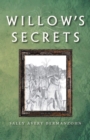 Image for Willow&#39;s Secrets