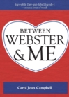 Image for Between Webster and Me