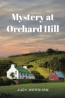 Image for Mystery at Orchard Hill