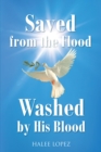 Image for Saved from the Flood Washed by His Blood