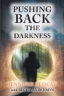 Image for Pushing Back The Darkness