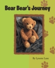 Image for Bear Bear&#39;s Journey