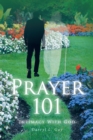 Image for Prayer 101 : Intimacy With God: Intimacy With God