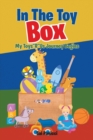 Image for In The Toy Box : My Toys&quot;R&quot;Us Journey Begins