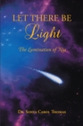 Image for Let There Be Light: The Lumination of Nia