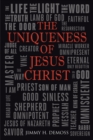 Image for Uniqueness of Jesus Christ: As Witnessed in the Gospel of John