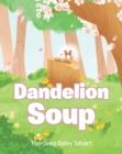 Image for Dandelion Soup