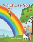 Image for We ChOse You