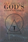 Image for The Power of God&#39;s Consciousness