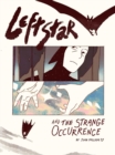 Image for Leftstar and the Strange Occurrence