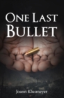 Image for One Last Bullet