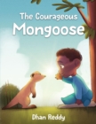 Image for Courageous Mongoose
