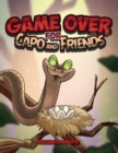 Image for Game Over for Capo and Friends