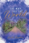 Image for The Way I See the World