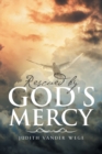 Image for Rescued by God&#39;s Mercy