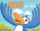 Image for Billy the Friendly Blue Bird