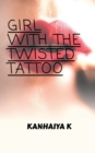 Image for Girl with the twisted tattoo