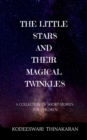 Image for The Little Stars and Their Magical Twinkles