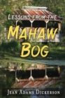 Image for Lessons From The Mahaw Bog