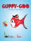 Image for Guppy Goo