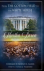 Image for From the Cotton Field to the White House (My Incredible Journey)
