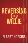 Image for Reversing The Willie