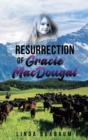 Image for Resurrection of Gracie MacDougal