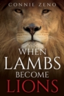 Image for When Lambs Become Lions