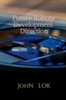 Image for Future Robots Development Direction