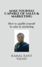 Image for Make yourself capable of sales &amp; Marketing