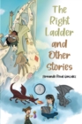Image for Right Ladder and Other Stories