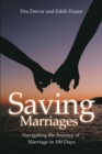 Image for Saving Marriages: Navigating the Journey of Marriage in 100 Days