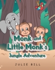 Image for Monk and Little Monk&#39;s Jungle Adventure