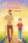 Image for My Dad has Parkinson&#39;s