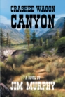 Image for Crashed Wagon Canyon