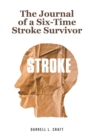 Image for Journal of a Six-Time Stroke Survivor