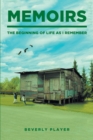 Image for Memoirs -The Beginning of Life as I Remember