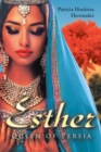Image for Esther; Queen of Persia