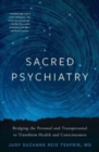 Image for Sacred Psychiatry