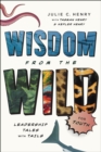 Image for Wisdom from the Wild for Youth