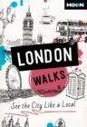 Image for Moon London Walks (Third Edition) : See the City Like a Local