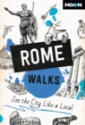 Image for Moon Rome Walks (Third Edition) : See the City Like a Local