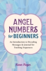 Image for Angel Numbers for Beginners