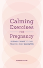 Image for Calming Exercises for Pregnancy