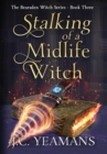 Image for Stalking of a Midlife Witch