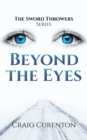 Image for Beyond the Eyes