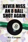 Image for Never Miss An 8 Ball Shot Again