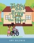 Image for Ziggy and Tray Go To The Library