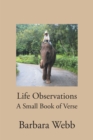 Image for Life Observations: A Small Book of Verse